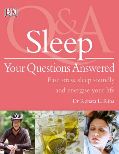 Sleep Your Questions Answered Riha R