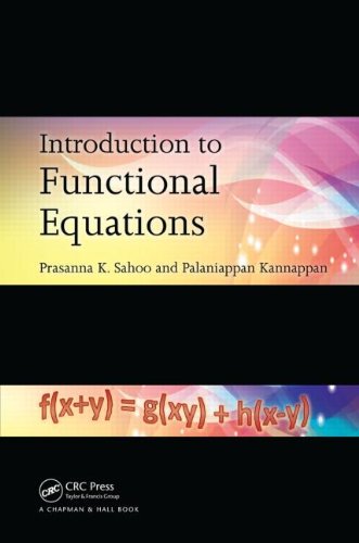 Introduction To Functional Equations Sahoo Pk Kannappan P