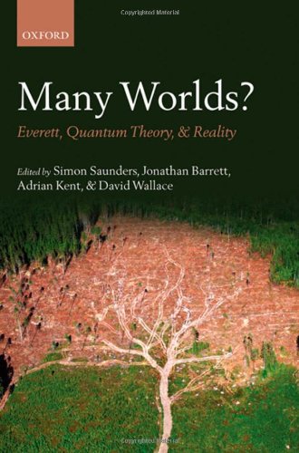 Many Worlds Saunders S Barrett J Kent A Wallace D
