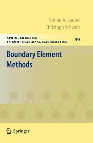 Boundary Element Methods 1st Edition Stefan A Sauter Christoph Schwab Auth
