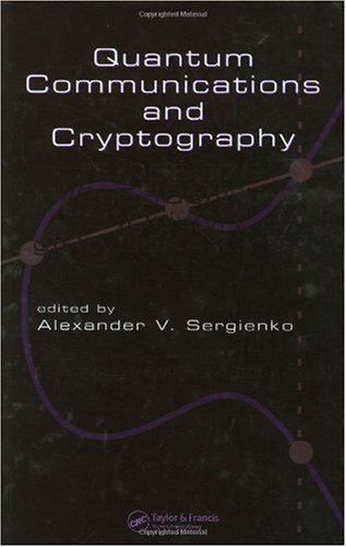 Quantum Communications And Cryptography Sergienko Av Ed
