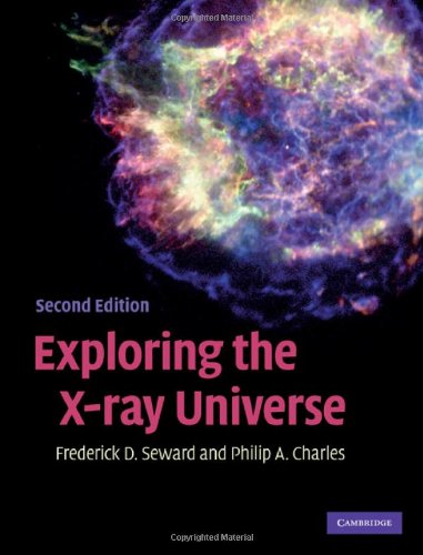 Exploring The Xray Universe 2ed Seward Fd Charles Pa