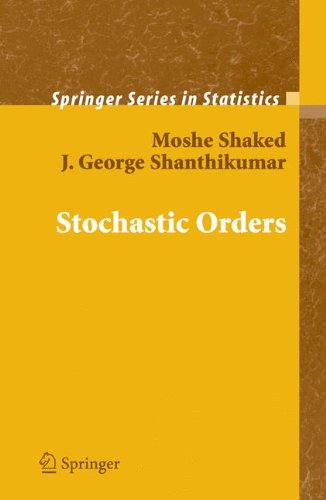 Stochastic Orders Shaked M Shanthikumar J