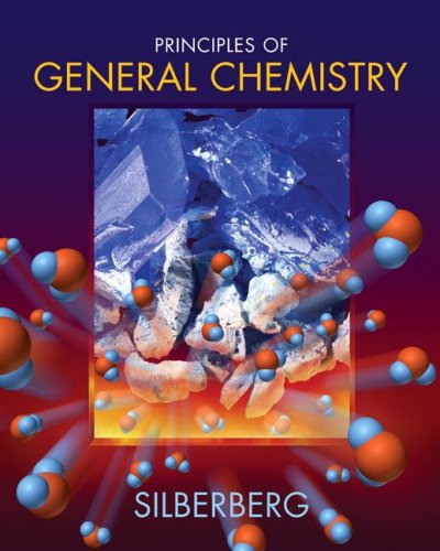 Principles Of General Chemistry Silberberg M