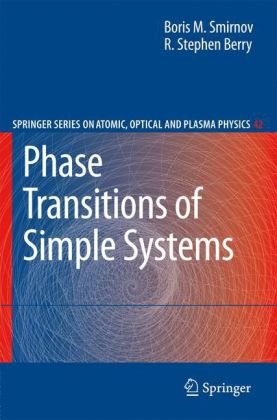 Phase Transitions Of Simple Systems Smirnov Bm Berry Rs