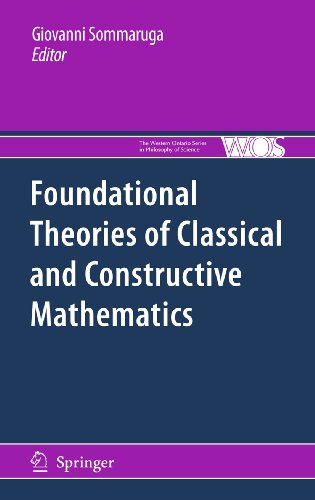 Foundational Theories Of Classical And Constructive Mathematics 1st Edition Geoffrey Hellman Auth