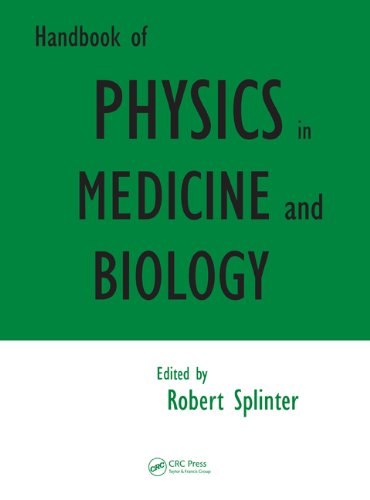 Handbook Of Physics In Medicine And Biology Splinter R Ed