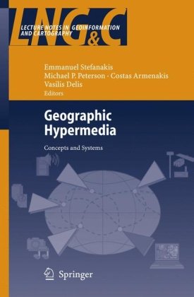 Geographic Hypermedia Stefanakis E Et Al Eds