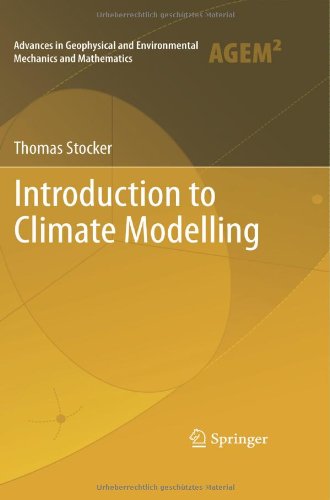 Introduction To Climate Modelling 1st Edition Thomas Stocker Auth