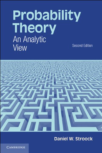 Probability Theory An Analytic View 2ed Stroock Dw
