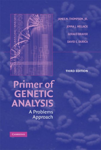 Primer Of Genetic Analysis A Problems Approach 3ed Thompson J