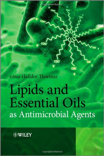 Lipids And Essential Oils As Antimicrobial Agents Thormar H Ed