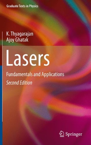 Lasers Fundamentals And Applications 2nd Edition K Thyagarajan