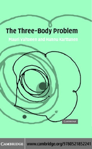 The Threebody Problem Valtonen M Karttunen H
