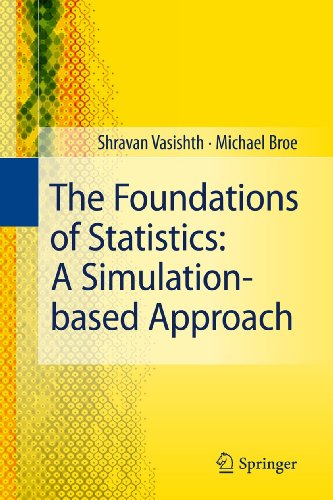 The Foundations Of Statistics A Simulationbased Approach 1st Edition Shravan Vasishth