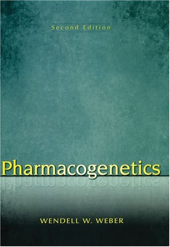 Pharmacogenetics 2ed Weber W