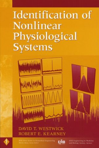 Identification Of Nonlinear Physiological Systems Westwick D