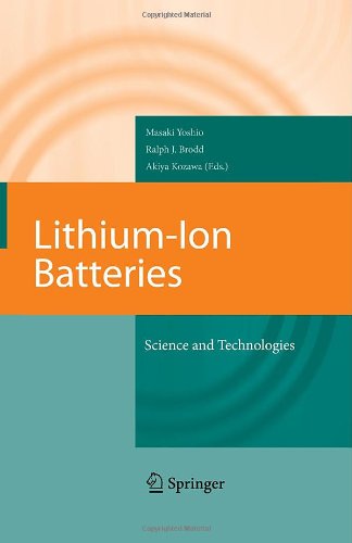 Lithiumion Batteries Science And Technologies 1st Edition Ralph J Brodd Auth