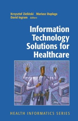Information Technology Solutions For Healthcare Zielinski K