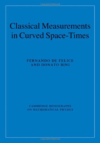 Classical Measurements In Curved Spacetimes De Felice F Bini D