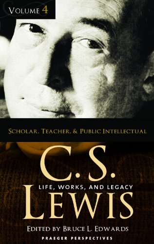 C S Lewis Life Works And Legacy Four Volumes Set Bruce L Edwards