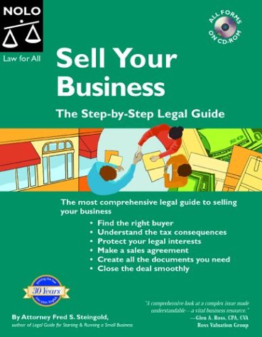 Sell Your Business The Step By Step Legal Guide Bkcdrom Fred S Steingold