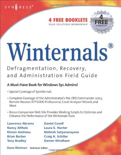 Winternals Defragmentation Recovery And Administration Field Guide Dave Kleiman