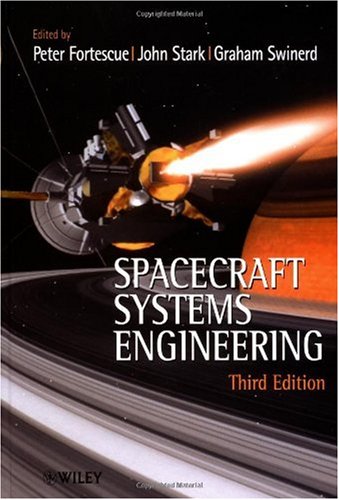 Spacecraft Systems Engineering Third Edition 3rd Edition Peter Fortescue