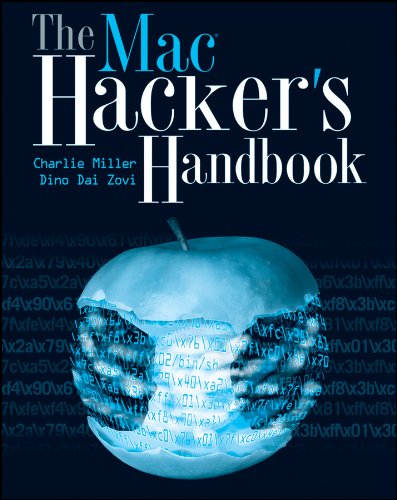 The Mac Hackers Handbook 1st Edition Charles Miller Dino Dai Zovi