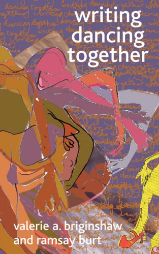 Writing Dancing Together Valerie A Briginshaw Ramsay Burt