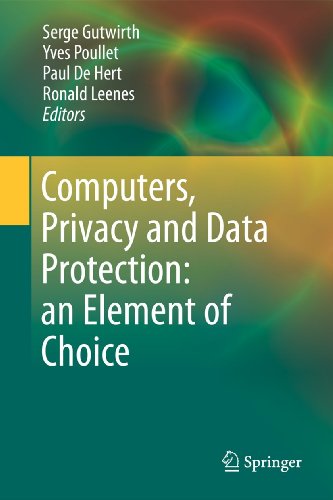 Computers Privacy And Data Protection An Element Of Choice 1st Edition Katja De Vries