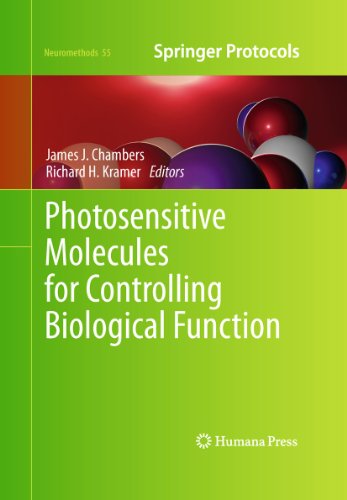 Photosensitive Molecules For Controlling Biological Function 1st Edition James J Chambers