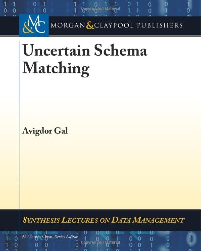 Uncertain Schema Matching 1st Edition Avigdor Gal
