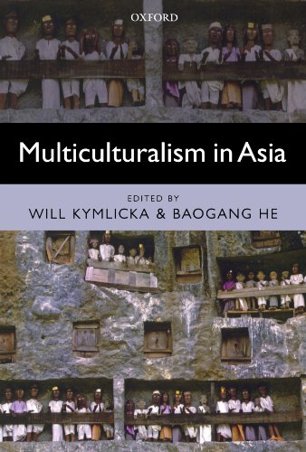 Multiculturalism In Asia Will Kymlicka Baogang He