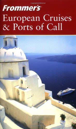 Frommers European Cruises Ports Of Call 3rd Fran Wenograd Golden