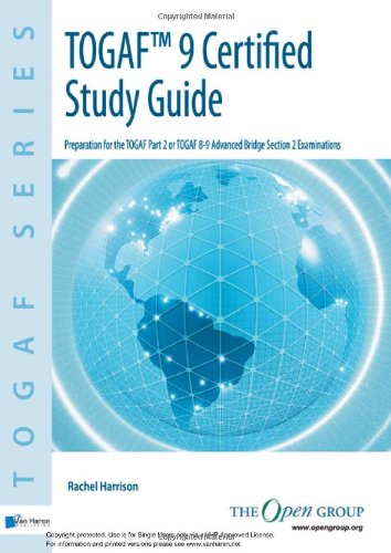 Togaf 9 Certified Study Guide First Edition First Impression Rachel Harrison