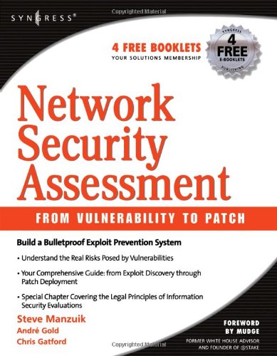 Network Security Assessment From Vulnerability To Patch 1st Edition Steve Manzuik