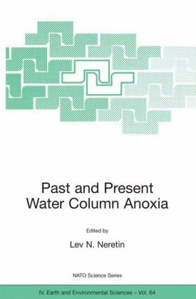 Past And Present Water Column Anoxia 1st Edition Lev N Neretin