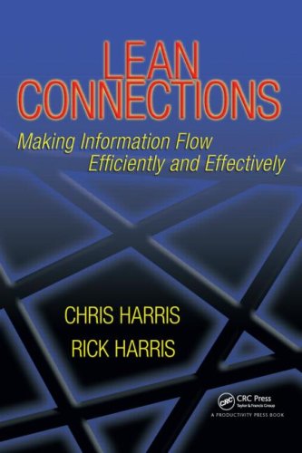 Lean Connections Making Information Flow Efficiently And Effectively 1st Edition Chris Harris