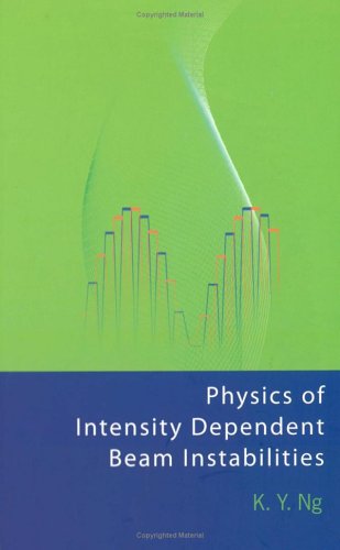 Physics Of Intensity Dependent Beam Instabilities K Y Ng