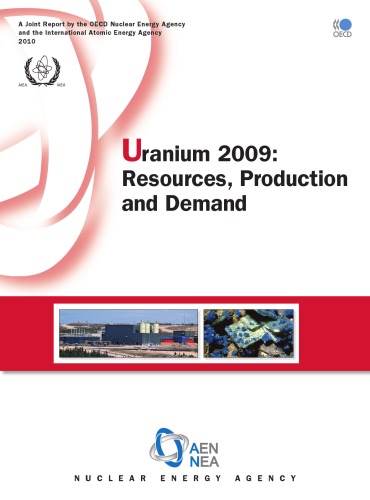 Uranium 2009 Resources Production And Demand Revised Iaea Nea