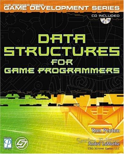 Data Structures For Game Programmers 1st Edition Ron Penton