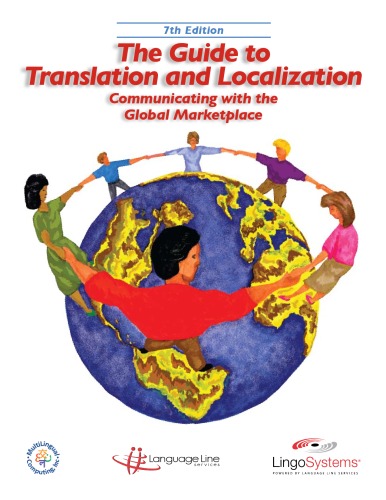 The Guide To Translation And Localization Communicating With The Global Marketplace 7th Language Line Services