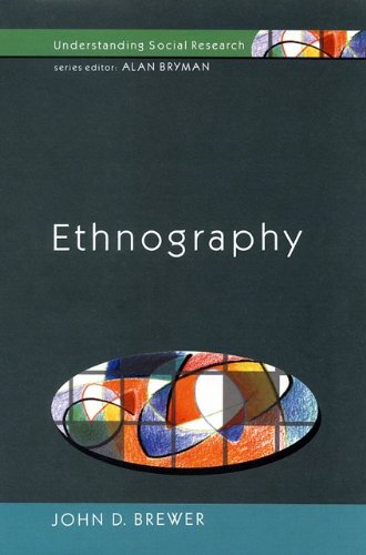 Ethnography 1st Edition John D Brewer