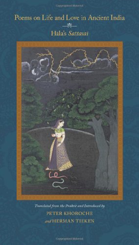 Poems On Life And Love In Ancient India Halas Sattasai S U N Y Series In Hindu Studies Peter Khoroche