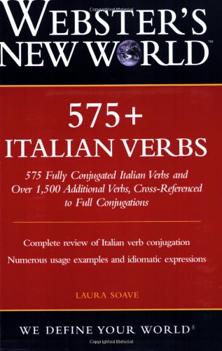 Websters New World 575 Italian Verbs 1st Edition Laura Soave