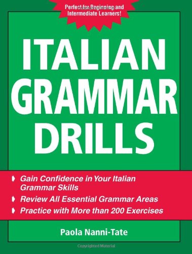 Italian Grammar Drills Drills Series 1st Edition Paola Nannitate