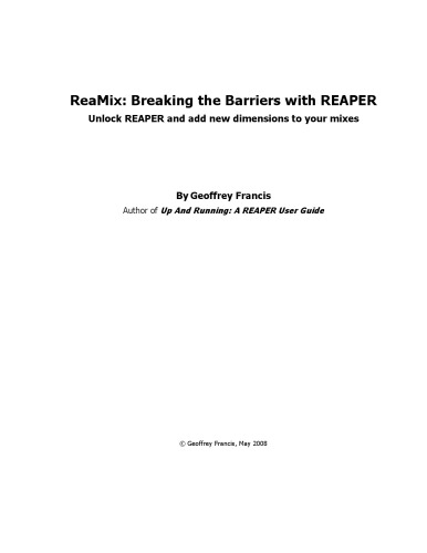 Reamix Breaking The Barriers With Reaper Geoffrey Francis
