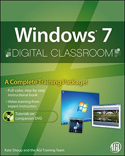 Windows 7 Digital Classroom 1st Edition Kate Shoup Agi Creative Team