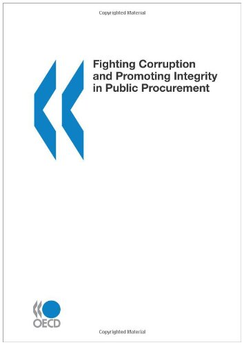 Fighting Corruption And Promoting Integrity In Public Procurement Oecd Organisation For Economic Cooperation And Development